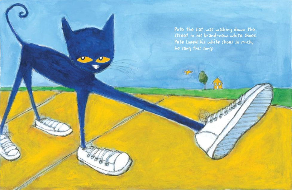 Pete the Cat: I Love My White Shoes