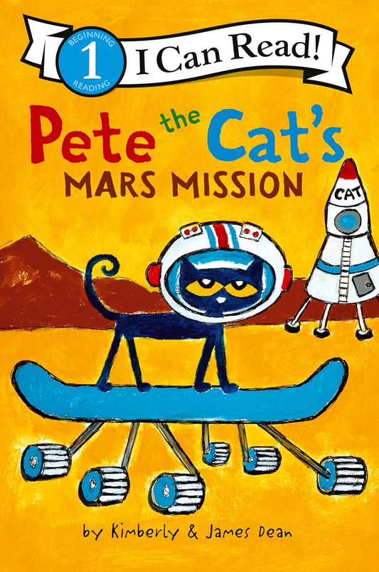 I Can Read Level 1: Pete the Cat's Mars Mission