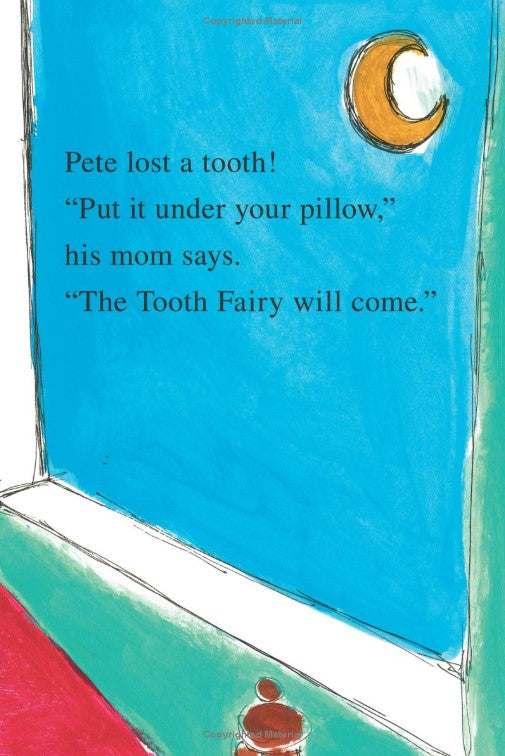 My First I Can Read: Pete the Cat and the Lost Tooth