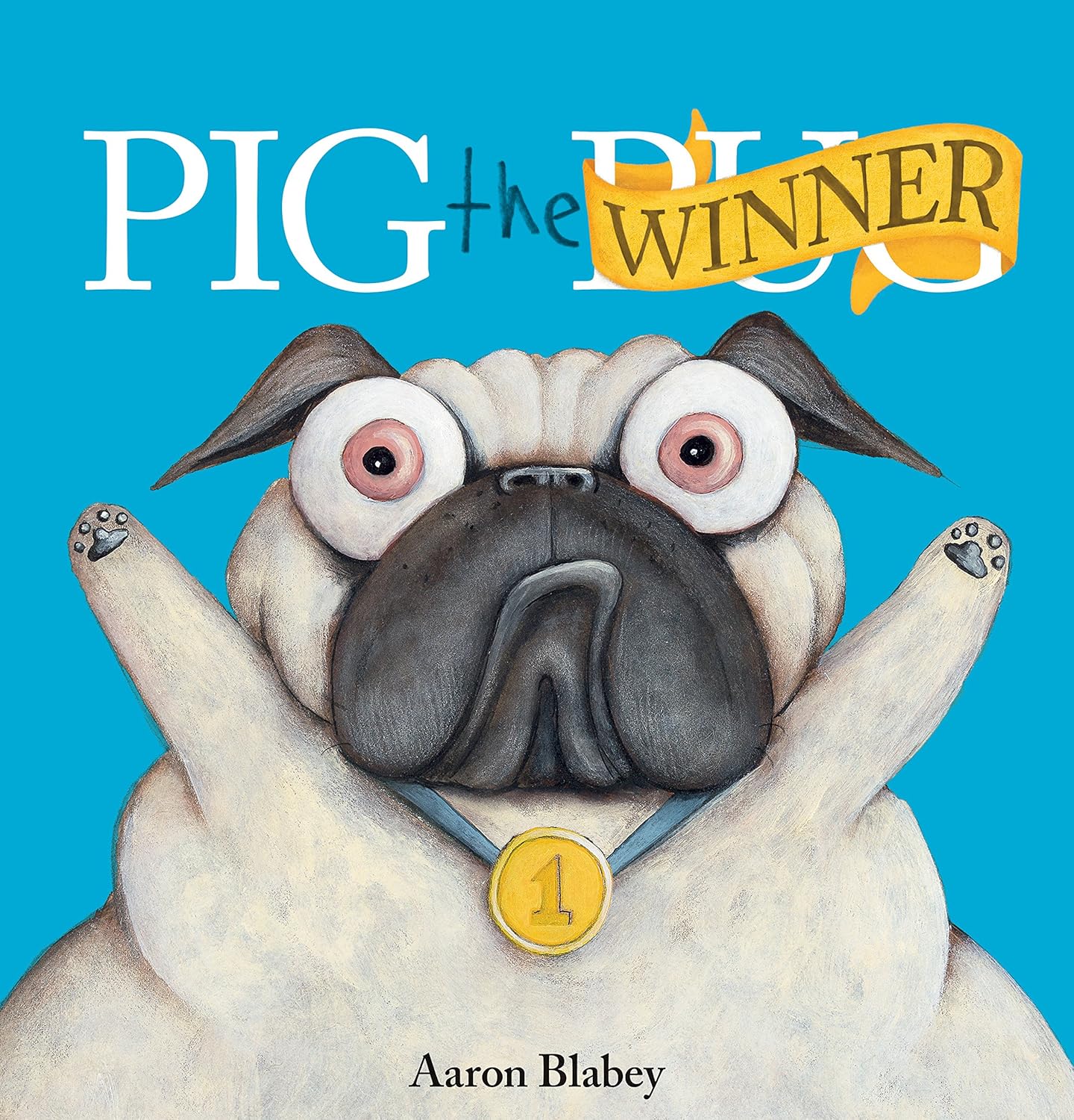 Pig the Pug: Pig the Winner