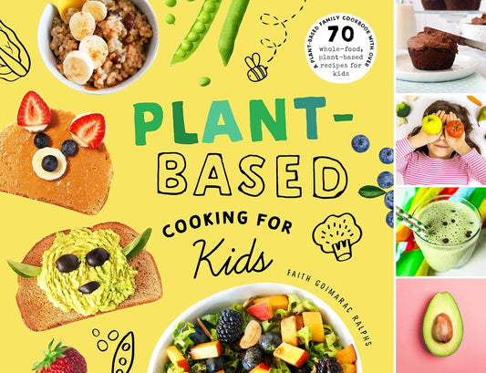 Plant-Based Cooking for Kids
