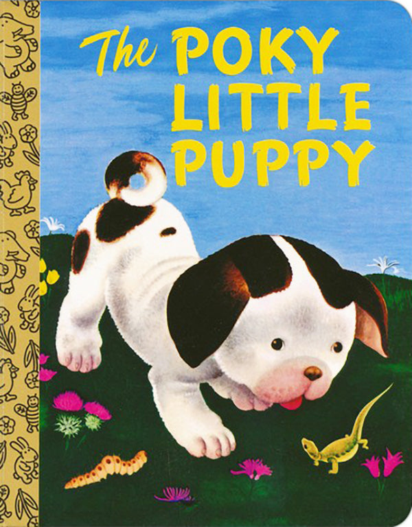 Little Golden Book: The Poky Little Puppy Board Book