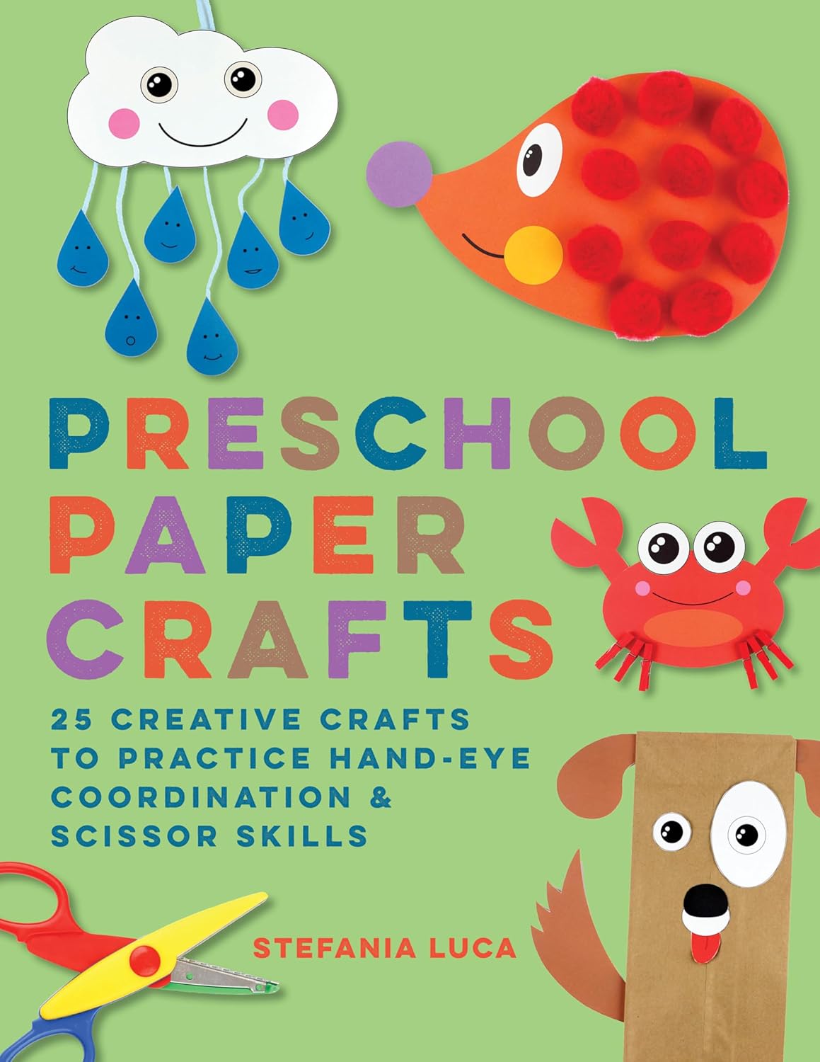Preschool Paper Crafts: 25 Creative Crafts
