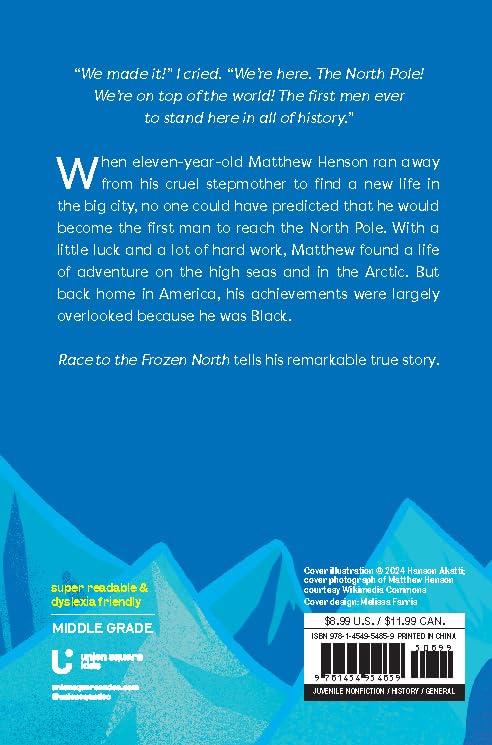 High Readability: Race to the Frozen North: The Matthew Henson Story