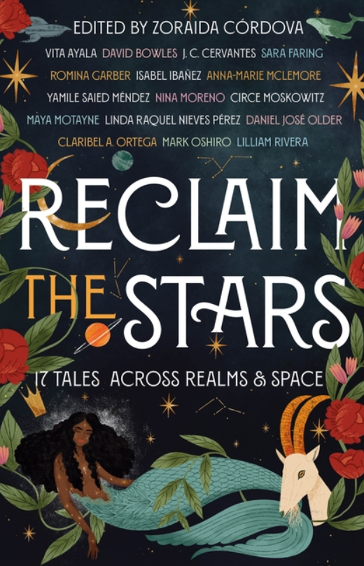 Reclaim the Stars: 17 Tales Across Realms & Space