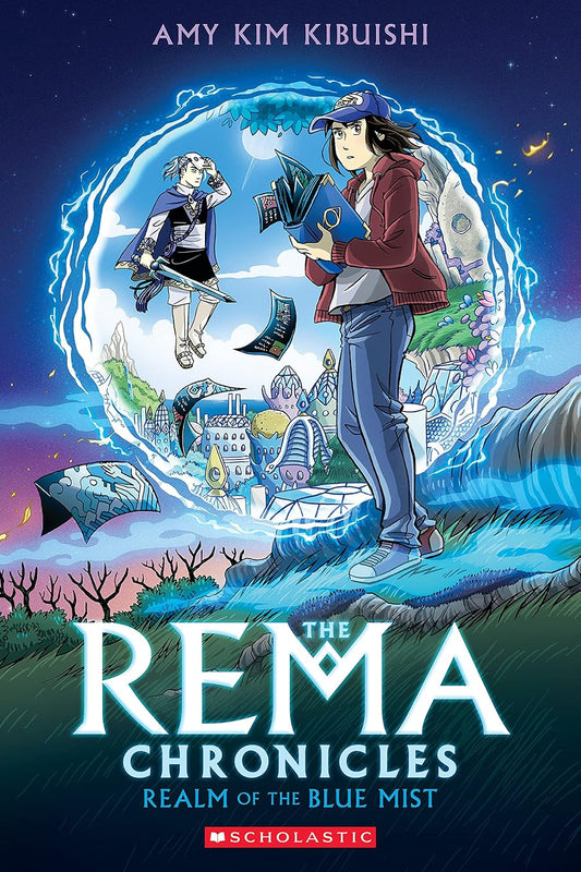 Rema Chronicles #1: Realm of the Blue Mist: A Graphic Novel