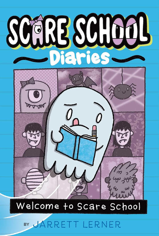 The Scare School Diaries #1: Welcome to Scare School
