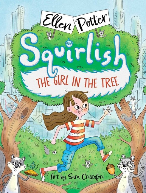 Squirlish #1: The Girl in the Tree