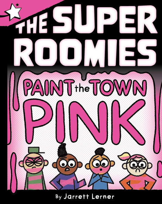 Super Roomies: Paint the Town Pink