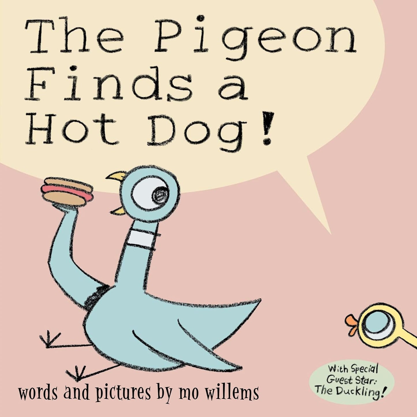 Mo Willems: The Pigeon Finds a Hot Dog!