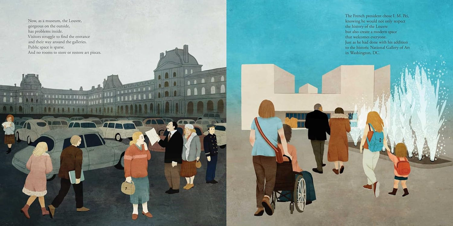 The Glass Pyramid: A Story of the Louvre Museum and Architect I. M. Pei