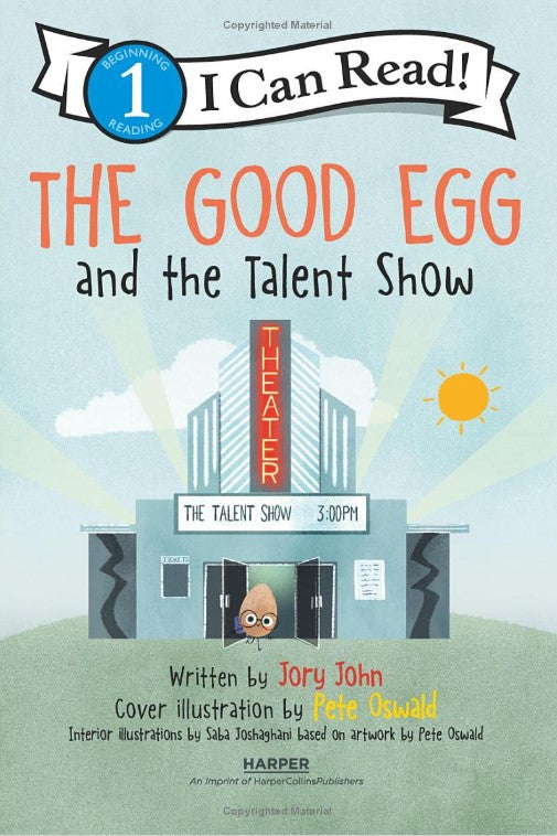 I Can Read Level 1: The Good Egg and the Talent Show