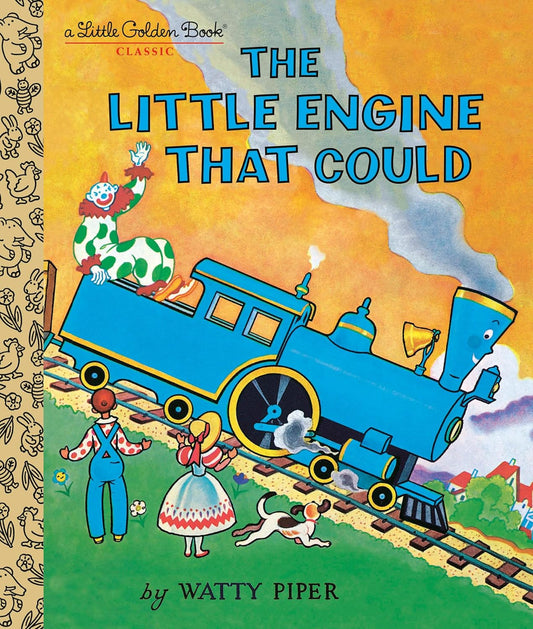 Little Golden Book: The Little Engine That Could