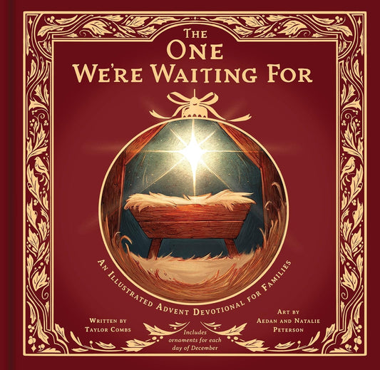 The One We're Waiting for: An Illustrated Advent Devotional for Families