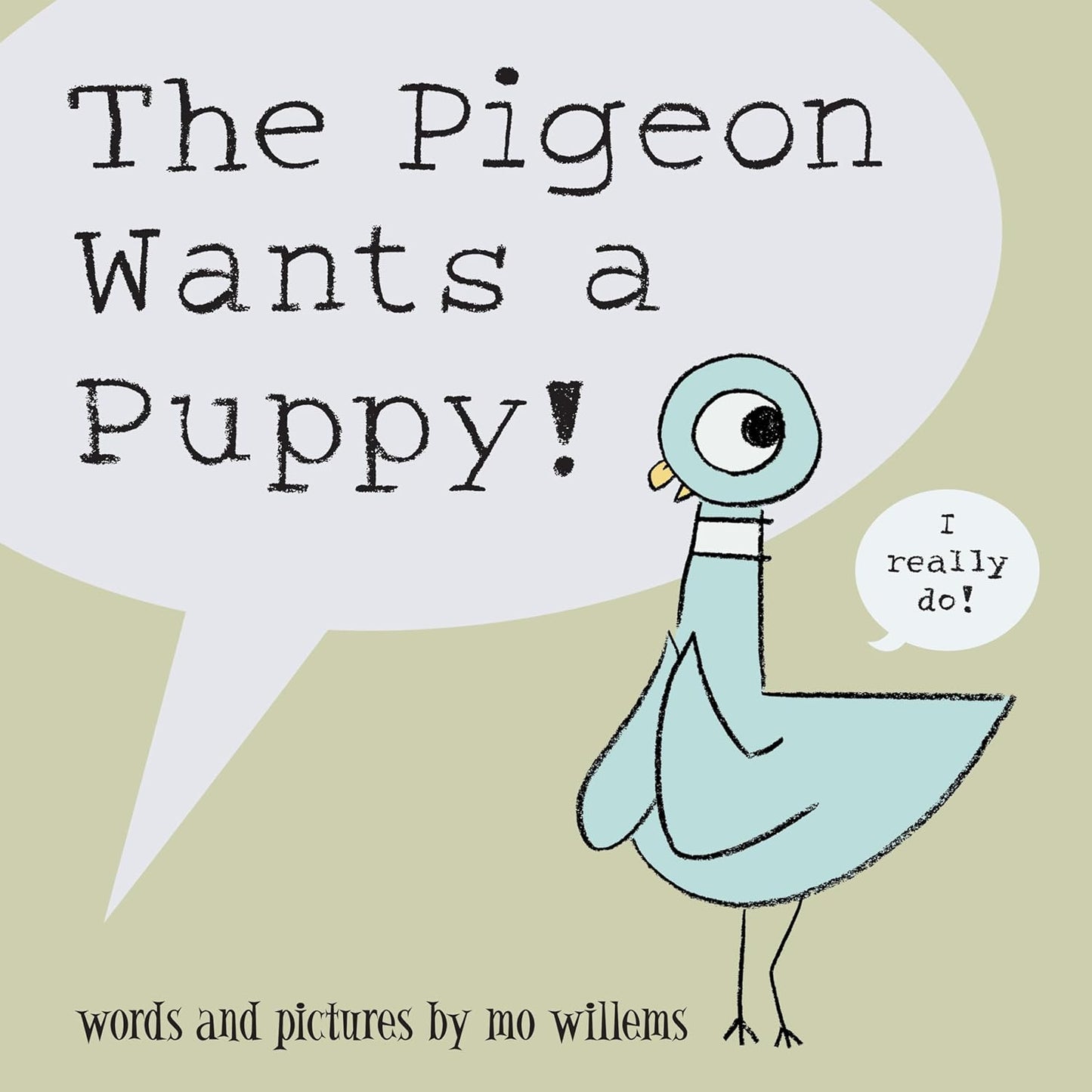 Mo Willems: The Pigeon Wants a Puppy!