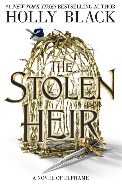 The Stolen Heir: A Novel of Elfhame Volume 1