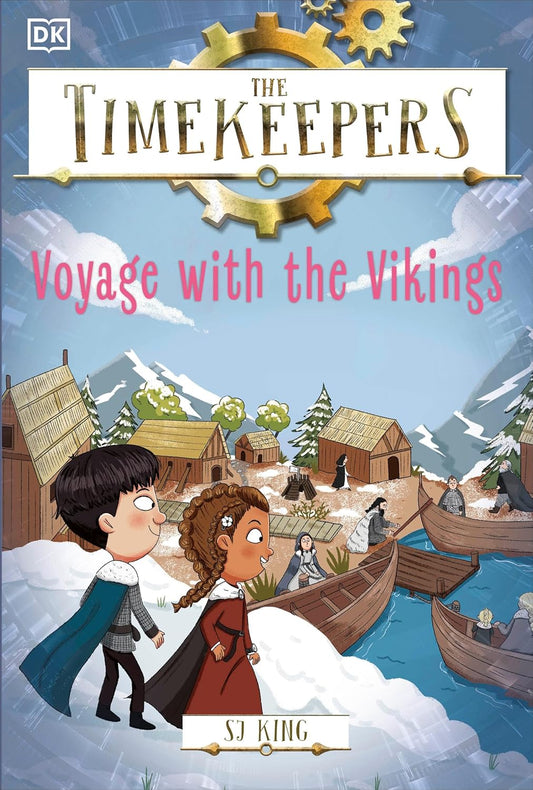 The Timekeepers #7: Voyage with the Vikings
