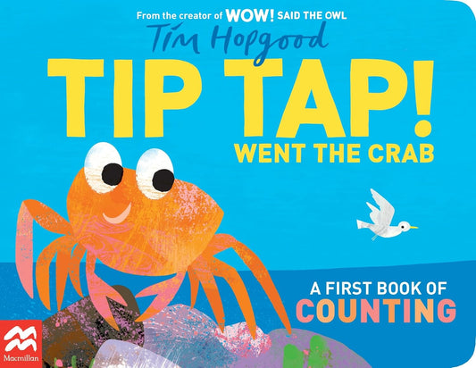 Tip Tap! Went the Crab: A First Book of Counting