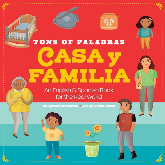 Tons of Palabras: Casa Y Familia: An English & Spanish Book