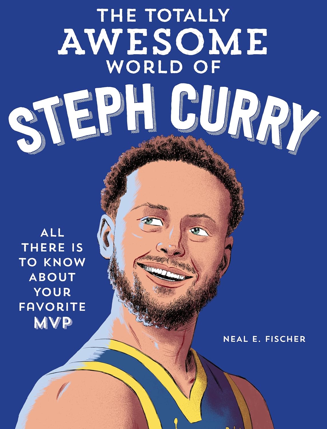 The Totally Awesome World of Steph Curry