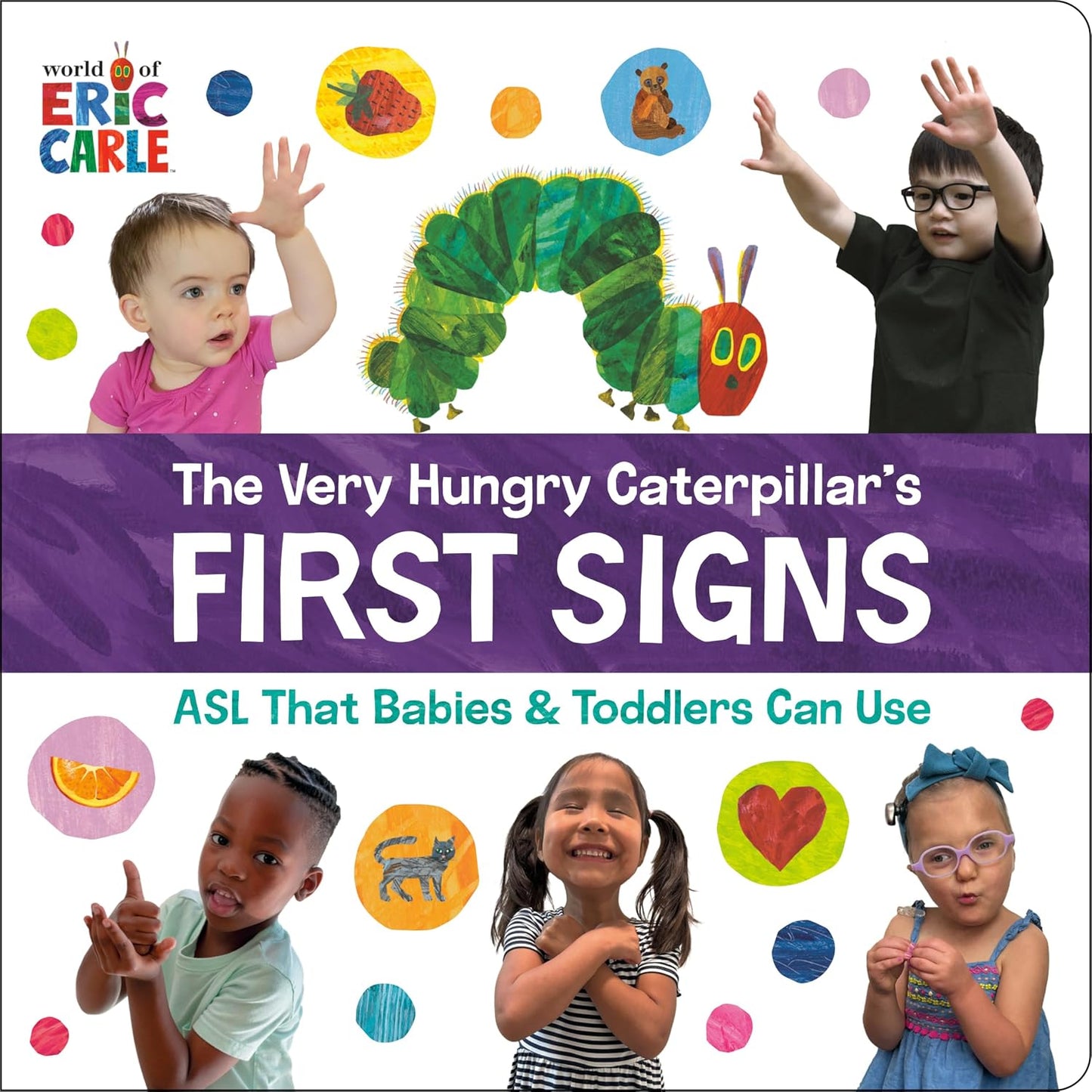 The Very Hungry Caterpillar's First Signs