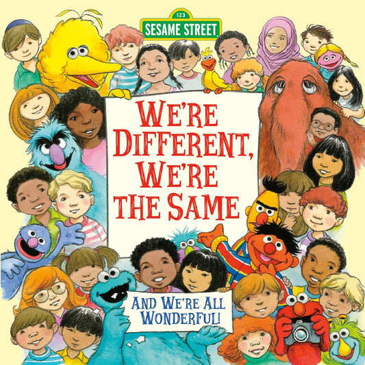 Sesame Street: We're Different, We're the Same