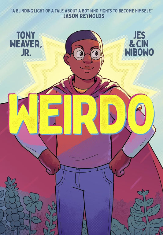 Weirdo: A Graphic Novel