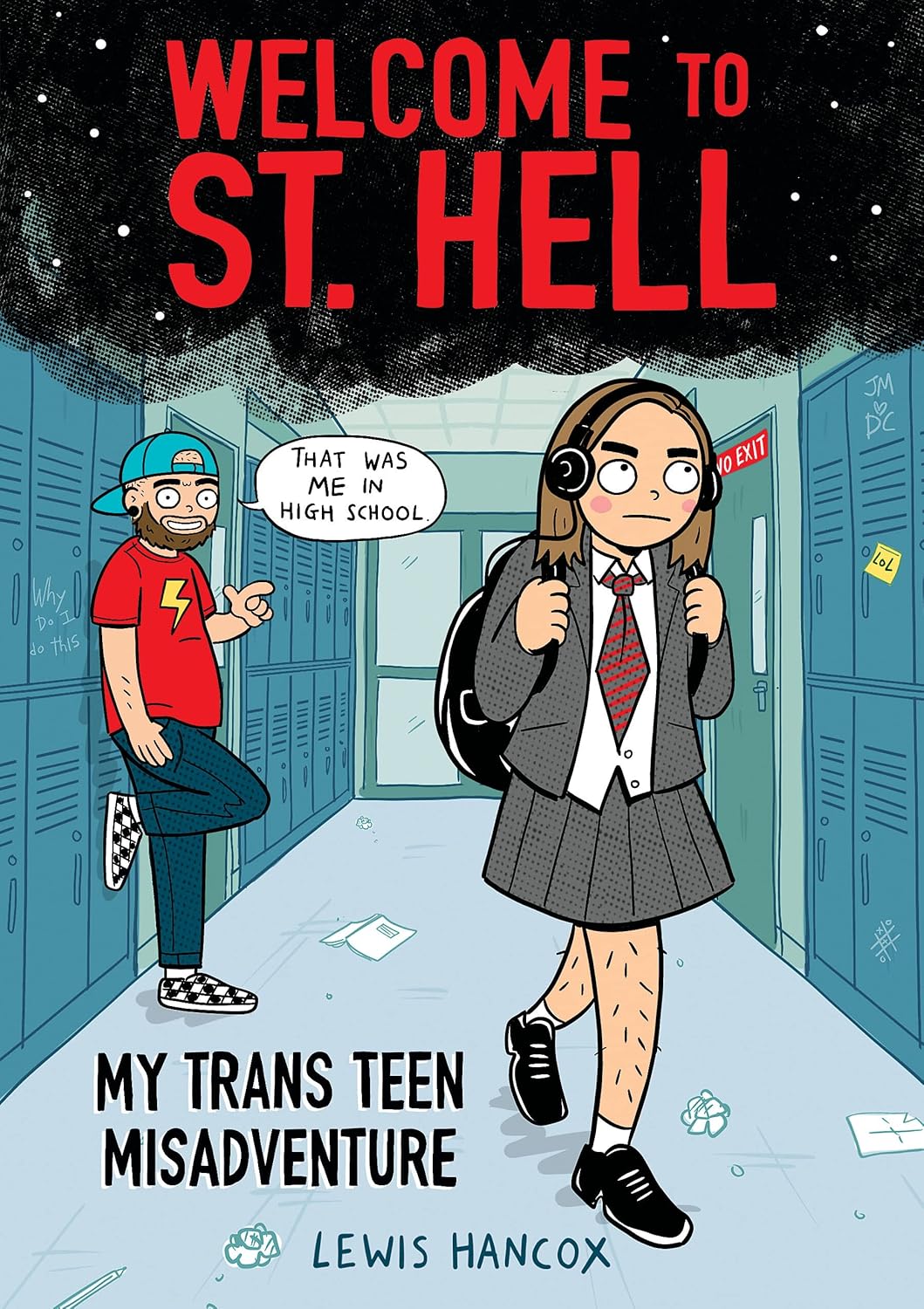Welcome to St. Hell: My Trans Teen Adventure
