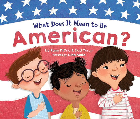 What Does it Mean to be an American?