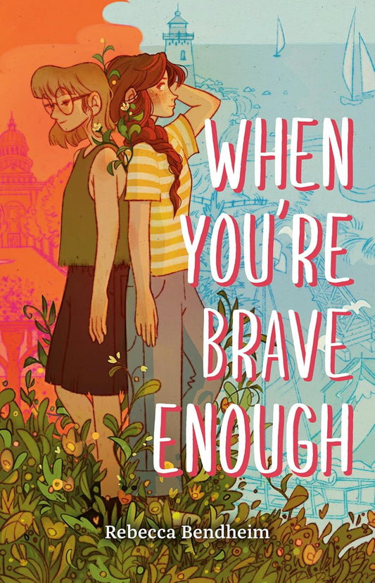 When You're Brave Enough