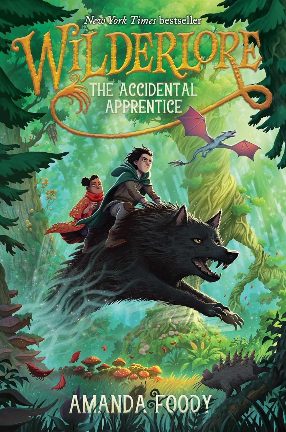 Wilderlore #1: The Accidental Apprentice
