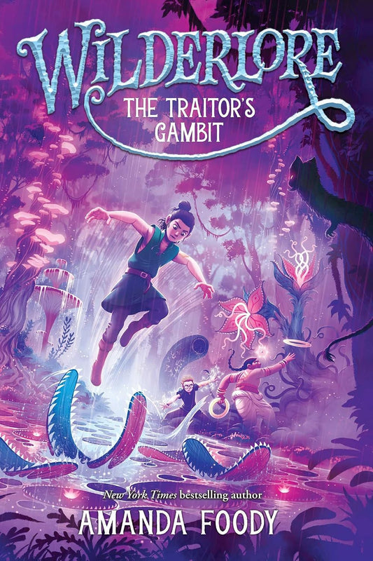 Wilderlore #5: The Traitor's Gambit